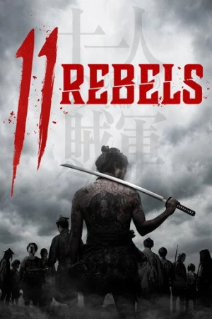 11 Rebels (2024) izle