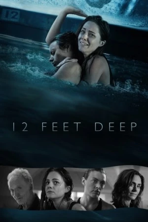 12 Feet Deep (2018) izle