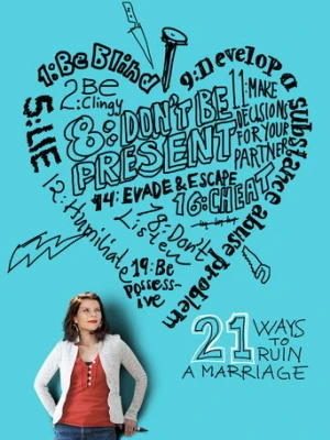 21 Ways to Ruin a Marriage (2013) izle