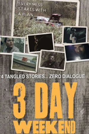 3 Day Weekend (2019) izle