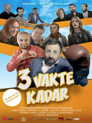 3 Vakte Kadar (2018) izle