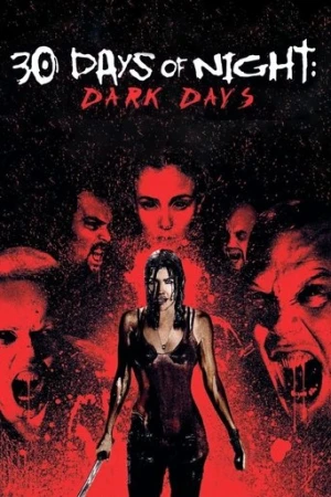 30 Days of Night: Dark Days (2010) izle