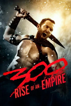 300: Bir İmparatorluğun Yükselişi (2014) izle
