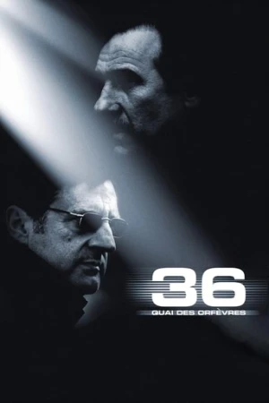36 Adaletin Merkezi (2004) izle