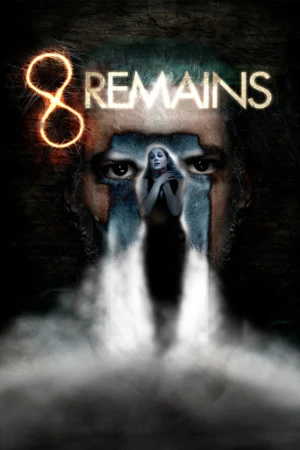 8 Remains (2018) izle