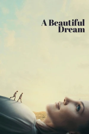 Güzel Bir Rüya (2024) izle