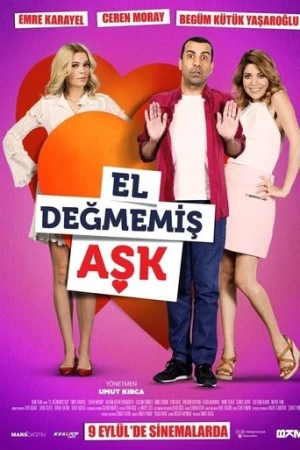 El Değmemiş Aşk (2016) izle