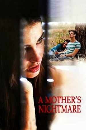 A Mother's Nightmare (2012) izle
