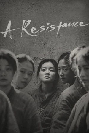 A Resistance (2019) izle