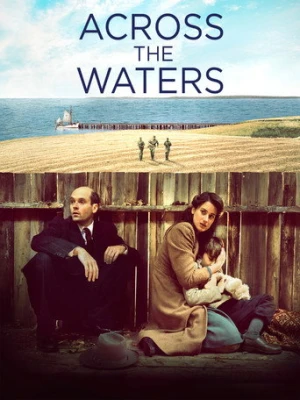 Across the Waters (2016) izle
