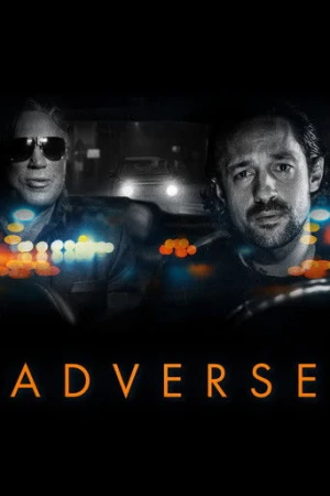 Adverse (2021) izle