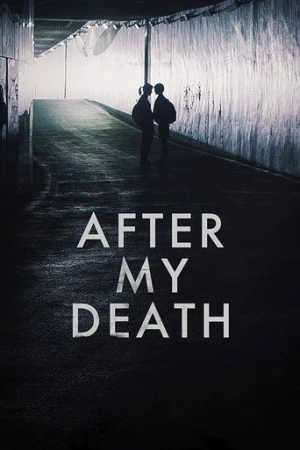 After My Death (2018) izle
