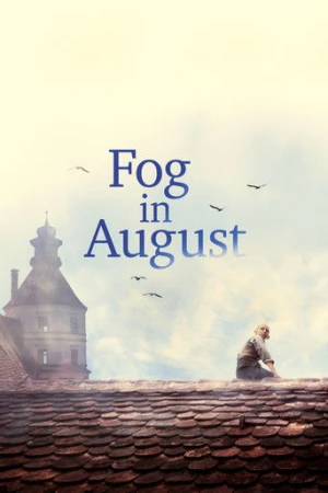Ağustosta Sis (2016) izle