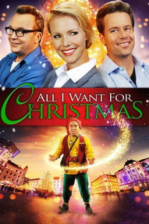 All I Want for Christmas (2013) izle