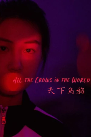 All the Crows in the World (2021) izle