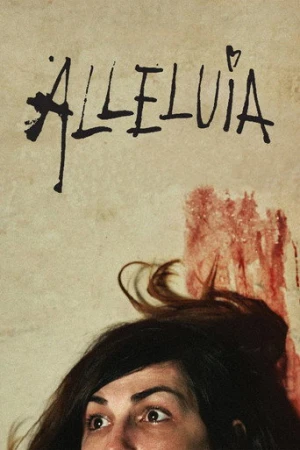 Alleluia (2014) izle