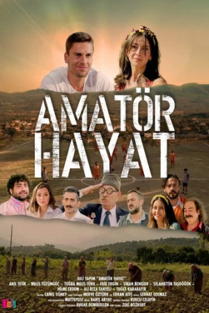 Amatör Hayat (2022) izle