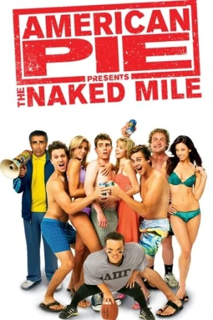 Amerikan Pastası: Çıplak Yol (2006) izle