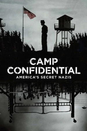 Amerika'nın Nazileri Sorguladığı Gizli Kamp (2021) izle
