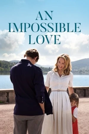 An Impossible Love (2018) izle