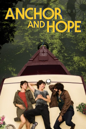Anchor and Hope (2017) izle