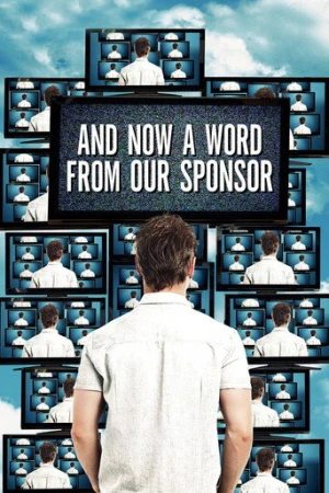 And Now a Word from Our Sponsor (2013) izle