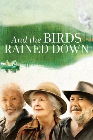 And the Birds Rained Down (2019) izle