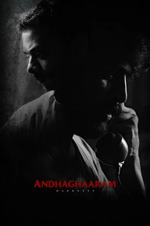 Andhaghaaram afiş