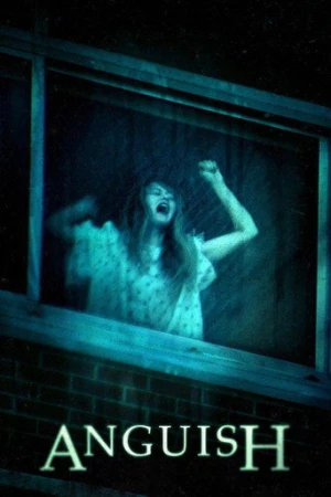 Anguish (2015) izle