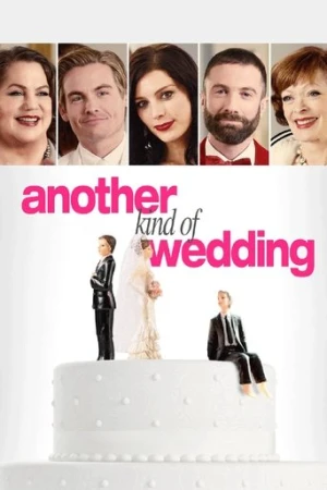 Another Kind of Wedding (2017) izle