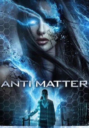 Anti Matter afiş
