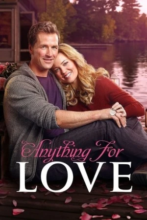 Anything for Love (2016) izle