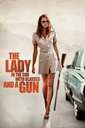 Arabadaki Gözlüklü ve Silahlı Kadın (2015) izle