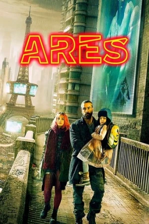 Ares (2016) izle