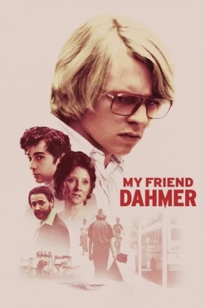 Arkadaşım Dahmer (2017) izle
