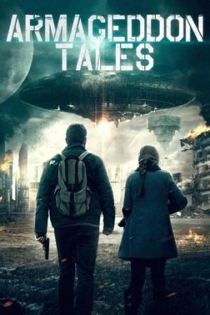 Armageddon Tales (2021) izle