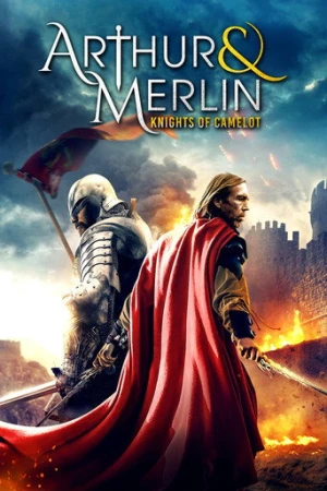 Arthur ve Merlin: Camelot Şövalyeleri (2020) izle