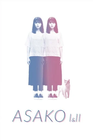 Asako I & II (2018) izle