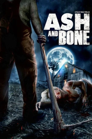 Ash and Bone (2022) izle