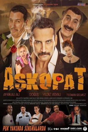 Aşkopat (2015) izle