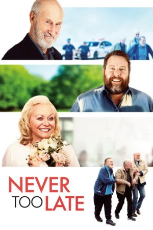 Asla Geç Değil (2020) izle
