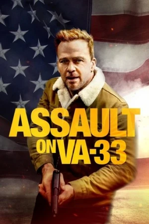 Assault on VA-33 (2021) izle
