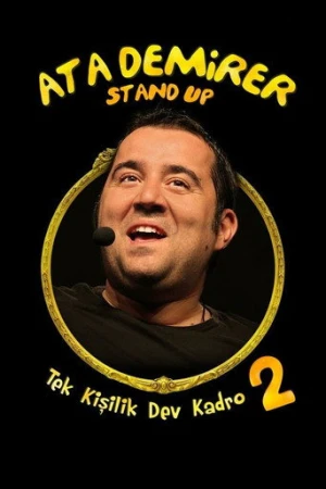 Ata Demirer: Tek Kişilik Dev Kadro 2 (2011) izle
