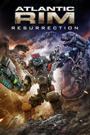 Atlantic Rim: Resurrection (2018) izle
