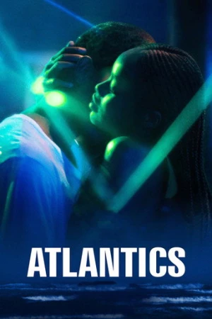 Atlantics (2019) izle