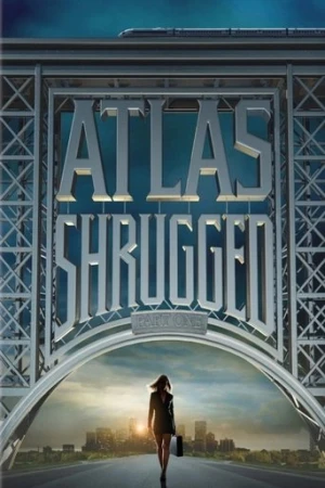 Atlas Shrugged: Part I (2011) izle