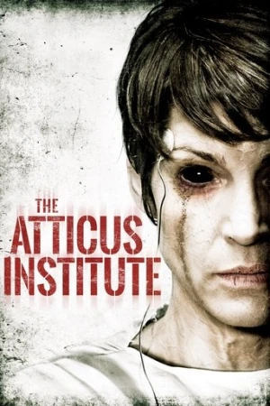 Atticus Enstitüsü (2015) izle