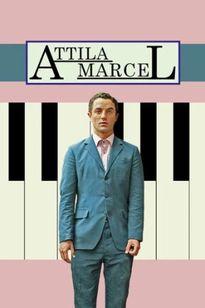 Attila Marcel (2013) izle