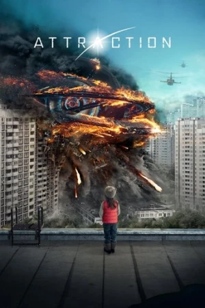 Attraction 1: Cazibe (2017) izle