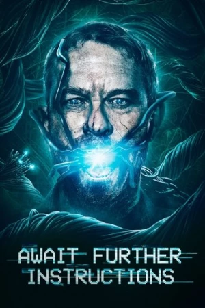 Await Further Instructions (2018) izle